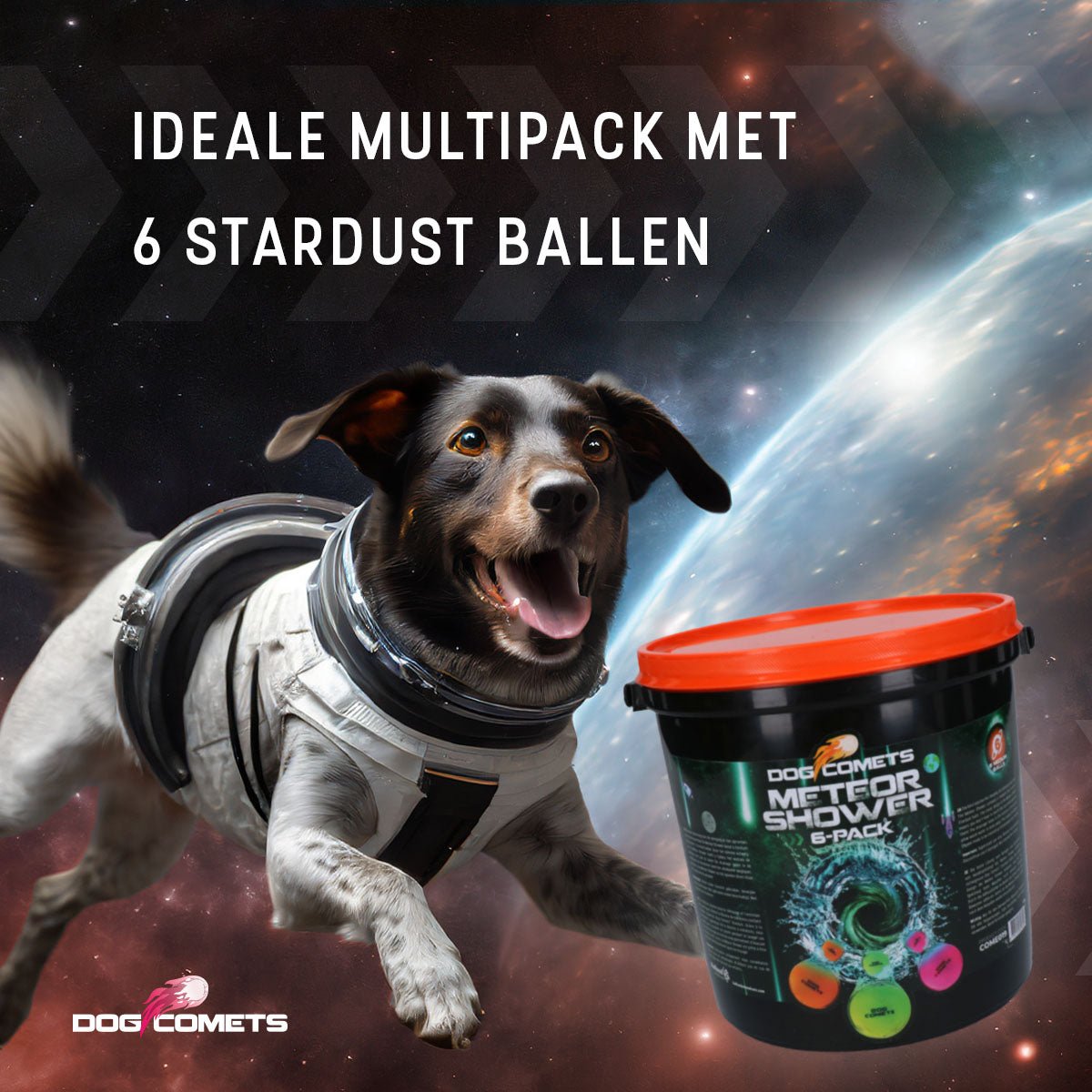 Dog Comets Meteor Shower (Emmer met 6 M Stardust ballen) - all for animals